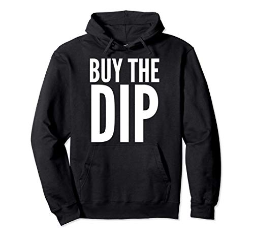 Investor Funny Gift - Buy The Dip Sudadera con Capucha