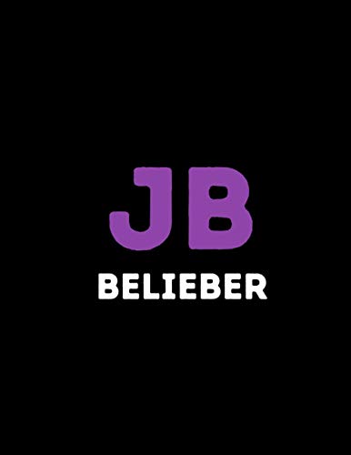 JB Belieber: Justin Bieber/ Notebook/ Journal/ Notepad/ Diary For Women, Men, Girls, Boys, Fans, Supporters, Teens, Adults and Kids | 100 Black Lined Pages | 8.5 x 11 Inches | A4