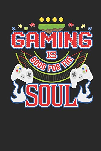 Journal: Gaming Is Good For The Soul
