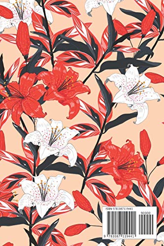 Journal | One Line a Day: A 5-Year Memory Book | 5-Year Journal | 5-Year Diary | Floral Notebook for Keepsake Memories and Journaling | Bright Red and Peach Lilies Pattern