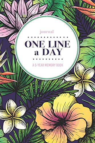 Journal | One Line a Day: A 5-Year Memory Book | 5-Year Journal | 5-Year Diary | Floral Notebook for Keepsake Memories and Journaling | Bright Tropical Hibiscus Pattern