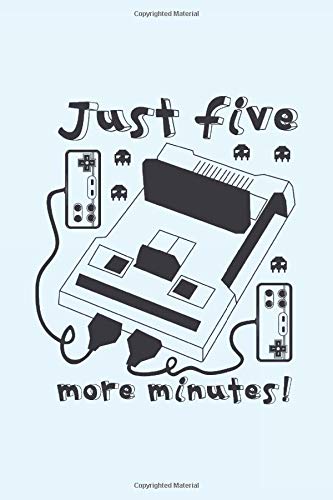 Just five more minutes.: Cute blue gamers notebook for kids, teens, husbands and gamer wives who won't let go of the remote.