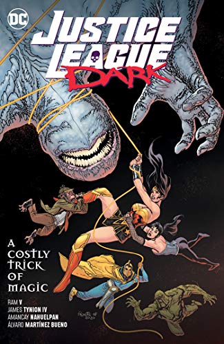 Justice League Dark Vol. 4: A Costly Trick of Magic (Justice League Dark, 4)