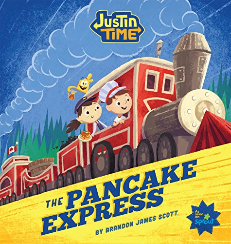 Justin Time: The Pancake Express (English Edition)