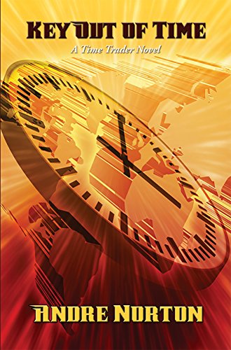 Key Out of Time: With linked Table of Contents (English Edition)