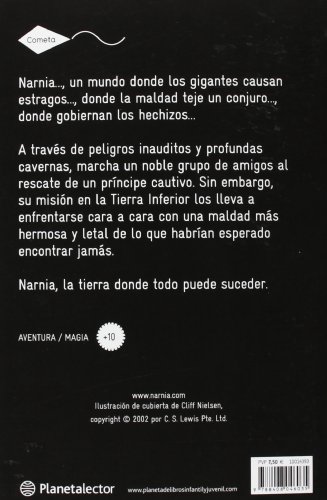 La silla de plata: Las crónicas de Narnia 6 (Cometa +10)