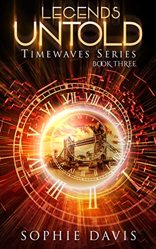 Legends Untold: Timewaves #3 (English Edition)