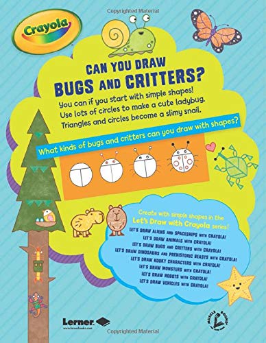 Let's Draw Bugs and Critters with Crayola (R) ! (Let's Draw With Crayola!)