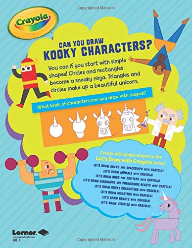 Let's Draw Kooky Characters with Crayola (R) ! (Let's Draw With Crayola!)