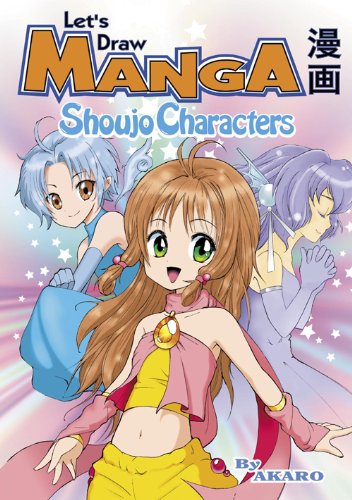 Let's Draw Manga - Shoujo Characters (instructional) (English Edition)