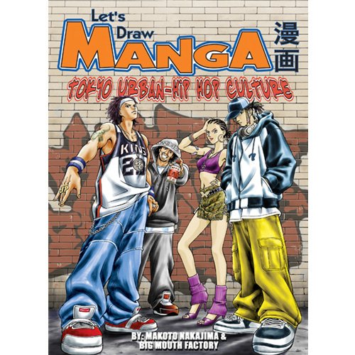 Let's Draw Manga: Tokyo-Urban Hip Hop Culture (English Edition)