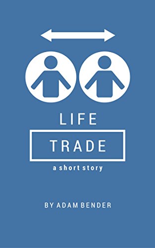 Life Trade (English Edition)
