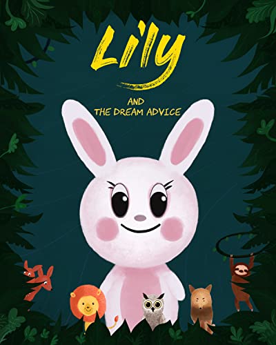 Lily and the dream advice (English Edition)