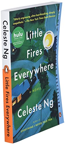Little Fires Everywhere: A Novel