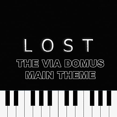 Lost (The Via Domus Main Theme)