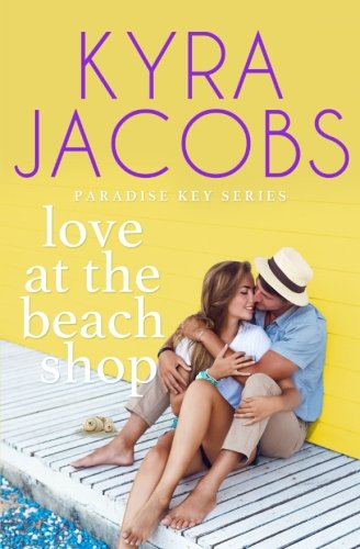 Love at the Beach Shop (Paradise Key)