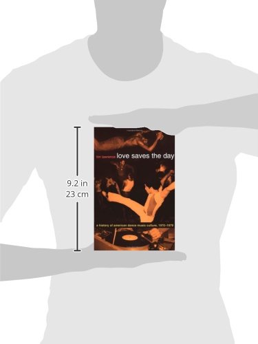 Love Saves the Day: A History Of American Dance Music Culture, 1970–1979