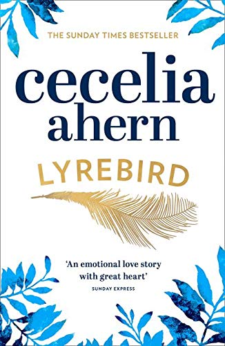 Lyrebird: Beautiful, moving and uplifting: the perfect holiday read