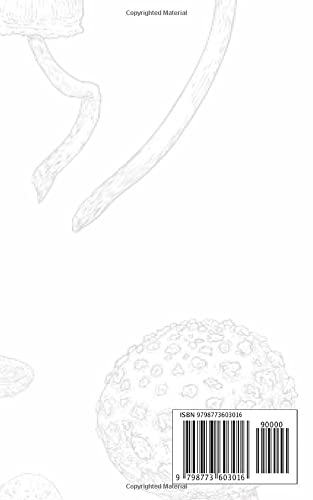 MAGIC MUSHROOMS (Psilocybin): A Complete Beginners Guide On How To Grow And Use Psilocybin Mushrooms Safely Both Indoor And Outdoor.