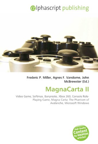 MagnaCarta II: Video Game, Softmax, Banpresto, Xbox 360, Console Role-Playing Game, Magna Carta: The Phantom of Avalanche, Microsoft Windows