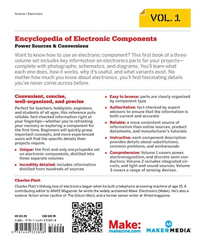 Make: Encyclopedia of Electronic Components Volume 1: Resistors, Capacitors, Inductors, Switches, Encoders, Relays, Transistors: Resistors, Capacitors, Inductors, Semiconductors, Electromagnetism