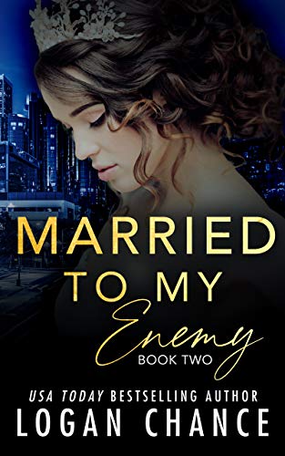 Married To My Enemy (Book Two) (The Taken Series 3) (English Edition)