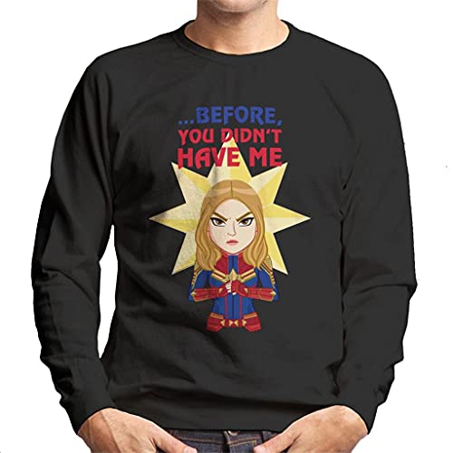 Marvel Captain Before You Didnt Have Me Men's Sweatshirt