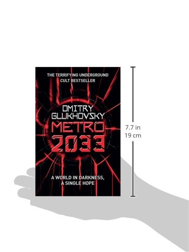 Metro 2033: The novels that inspired the bestselling games