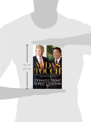 Midas Touch: Why Some Entrepreneurs Get Rich-And Why Most Don't