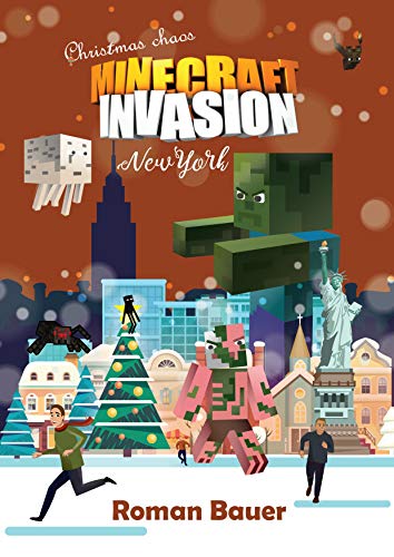Minecraft Invasion (An Unofficial Minecraft Book) (English Edition)