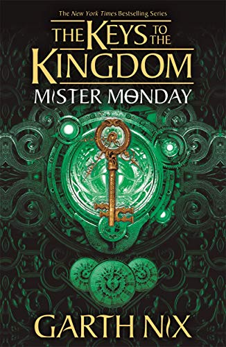 Mister Monday: 1 (Keys to the Kingdom)