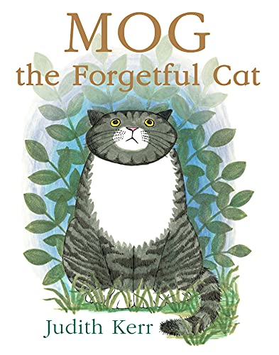 MOG THE FORGETFUL CAT: The bestselling classic story about everyone’s favourite family cat!