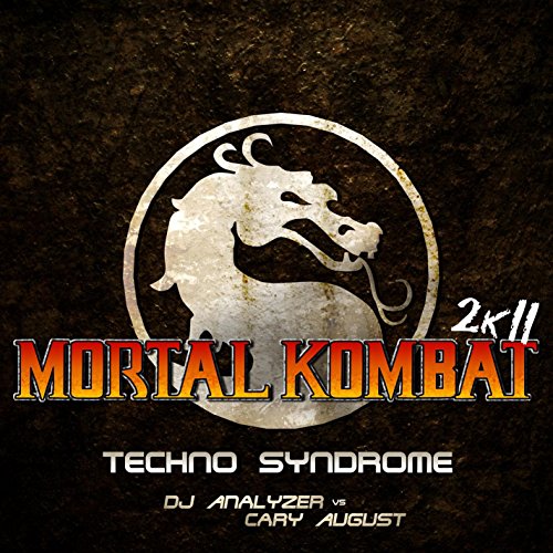 Mortal Kombat 2012 (Techno Syndrome) (DJ Analyzer Classic Hands Up Remix Edit)