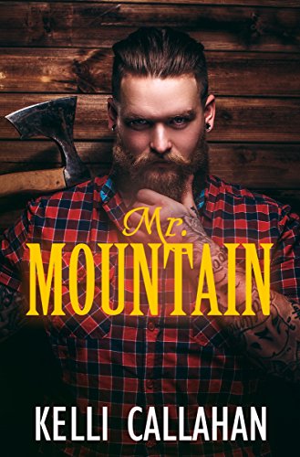 Mr. Mountain (Mountain Steam Book 1) (English Edition)