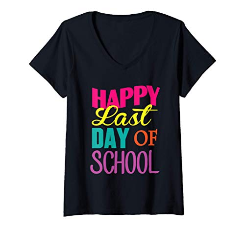 Mujer Happy Last Day Of School Summer Time Camiseta Cuello V