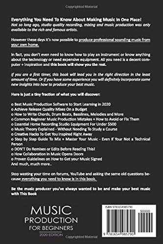 Music Production For Beginners 2020 Edition: How to Produce Music, The Easy to Read Guide for Music Producers