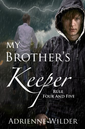 My Brother's Keeper (Book Two): Rule Four and Five (English Edition)