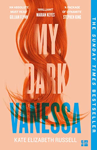 My Dark Vanessa: THE SUNDAY TIMES BESTSELLER AS SEEN ON TIKTOK (English Edition)