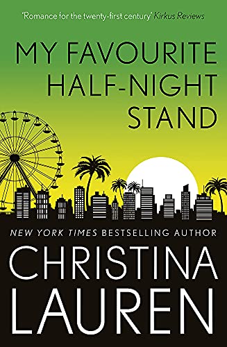 My Favourite Half-Night Stand: a hilarious friends to lovers romcom from the bestselling author of The Unhoneymooners