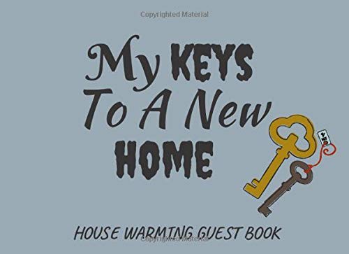 My Keys To A New Home: Funny House Warming Gift : Gag Gift Would provide great laugh for your Family : Classic Humor
