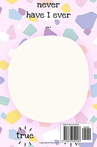 Never Have I Ever Notebook: 110 Wide Lined Pages - 6" x 9" - Planner, Journal, Notebook, Composition Book, Diary for Women, Men, Teens, and Children