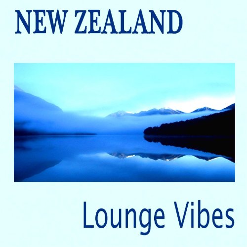 New Zealand Lounge Vibes