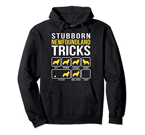 Newfoundland Stubborn Tricks Gift Sudadera con Capucha