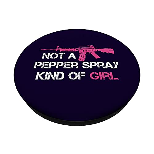 No es un spray de pimienta Tipo de chica Pro Gun Propietario Derechos diciendo PopSockets PopGrip Intercambiable