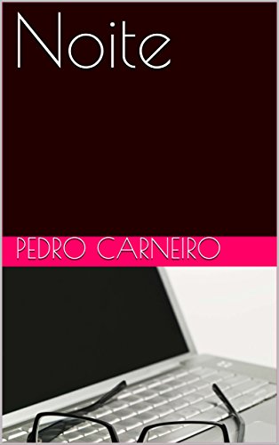 Noite (Portuguese Edition)