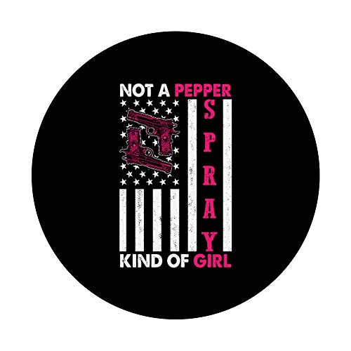 Not A Pepper Spray Tipo de Chica Funny Gun Propietario Regalo Mujer PopSockets PopGrip Intercambiable