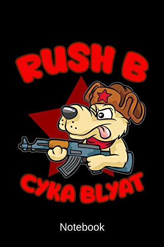 Notebook - Rush B Cyka Blyat: Personal Organizer For Gamer