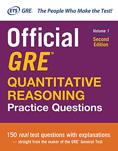 Official GRE Quantitative Reasoning Practice Questions, Second Edition, Volume 1 (TEST PREP)