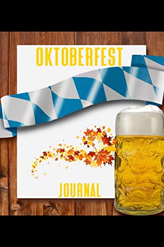 Oktoberfest Journal: German Gifts - A Small Lined Notebook (Card Alternative)