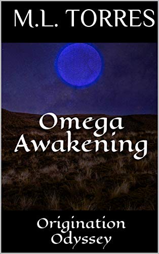 Omega Awakening: Origination Odyssey (English Edition)